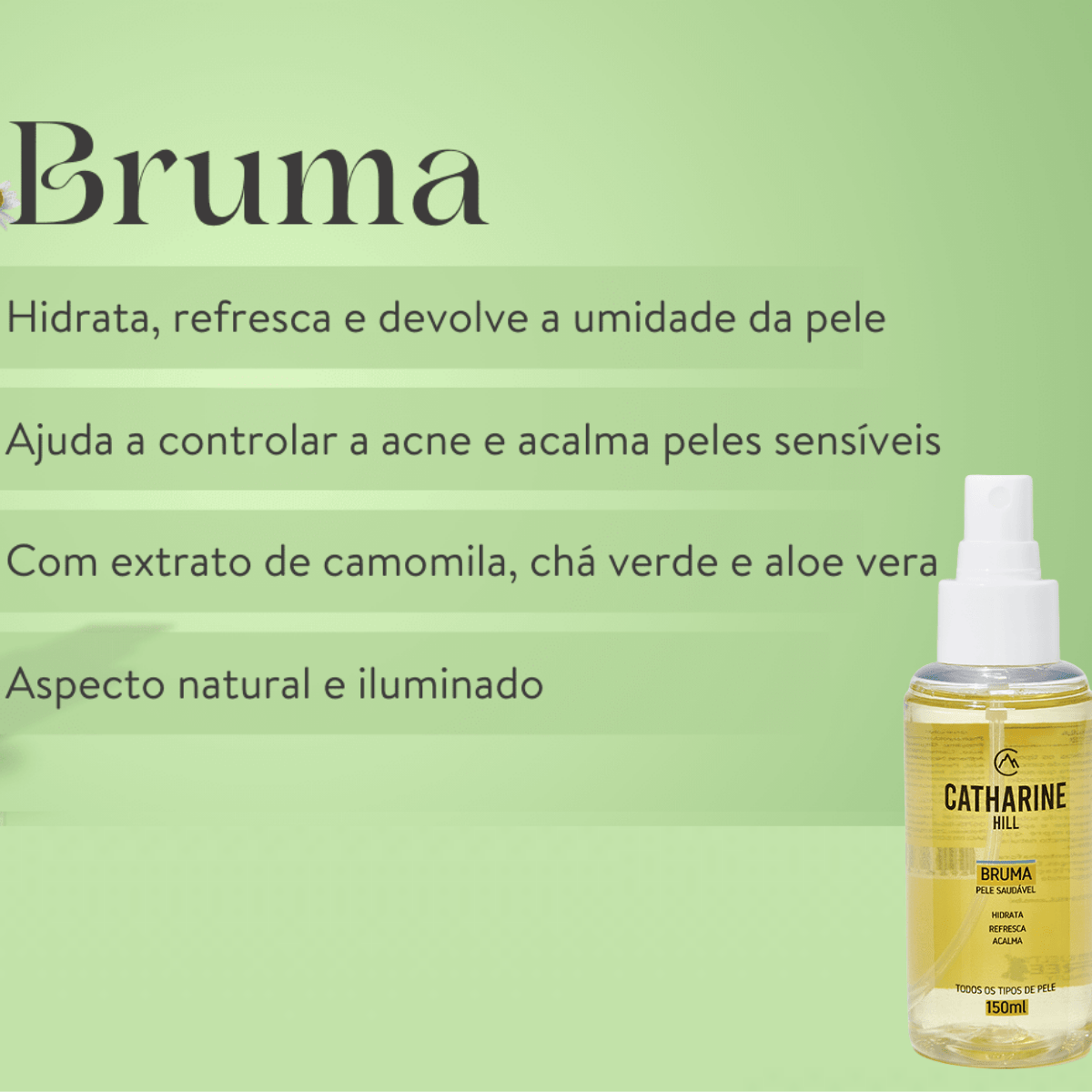 Bruma Hidratante Self Care Maciez - Catharine Hill
