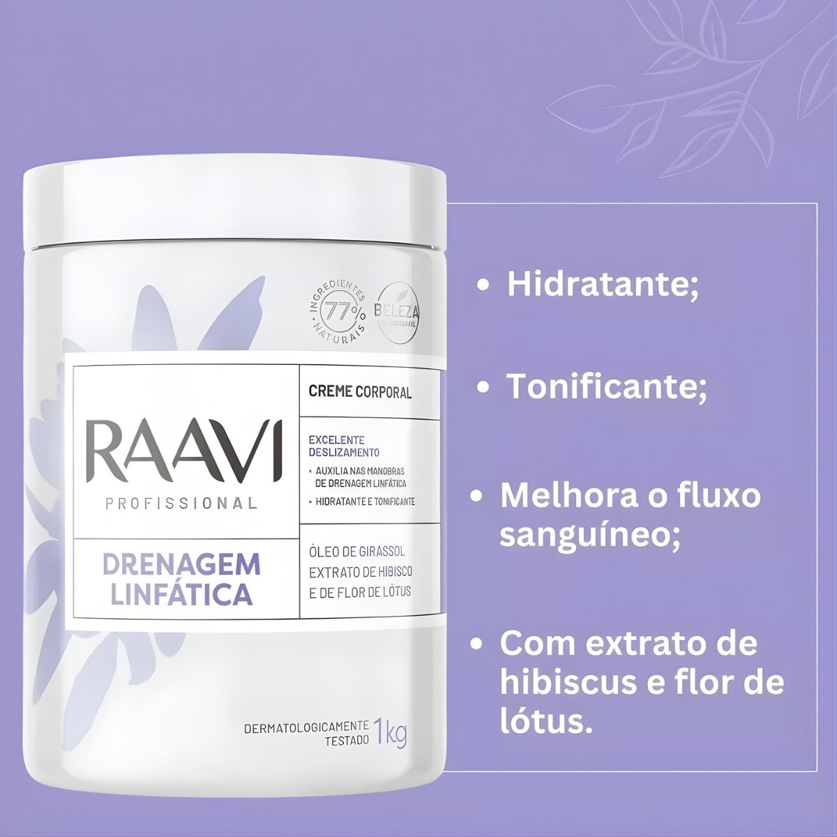 Creme Corporal Drenagem Linfática - 1kg Raavi